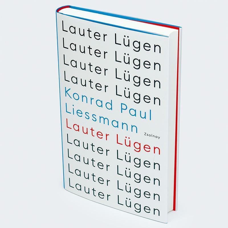 Bild: 9783552073425 | Lauter Lügen | Konrad Paul Liessmann | Buch | 256 S. | Deutsch | 2023