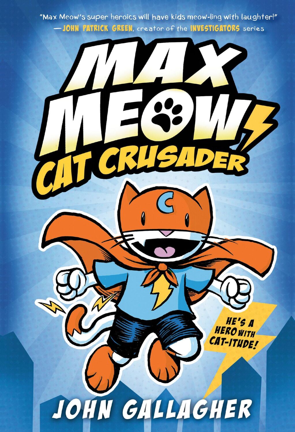 Cover: 9780593121061 | Max Meow Book 1: Cat Crusader | (A Graphic Novel) | John Gallagher