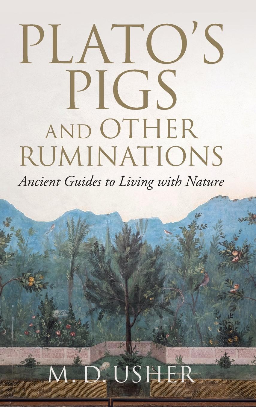 Cover: 9781108839587 | Plato's Pigs and Other Ruminations | M. D. Usher | Buch | Gebunden