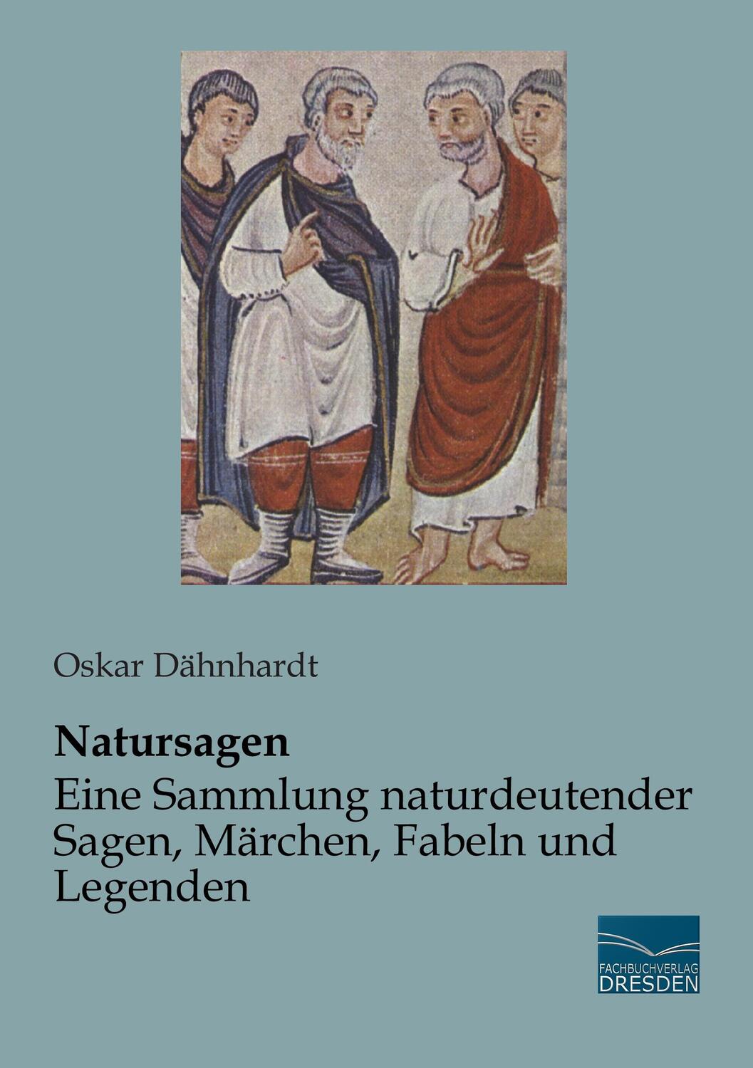 Cover: 9783956922022 | Natursagen - Eine Sammlung naturdeutender Sagen, Märchen, Fabeln...