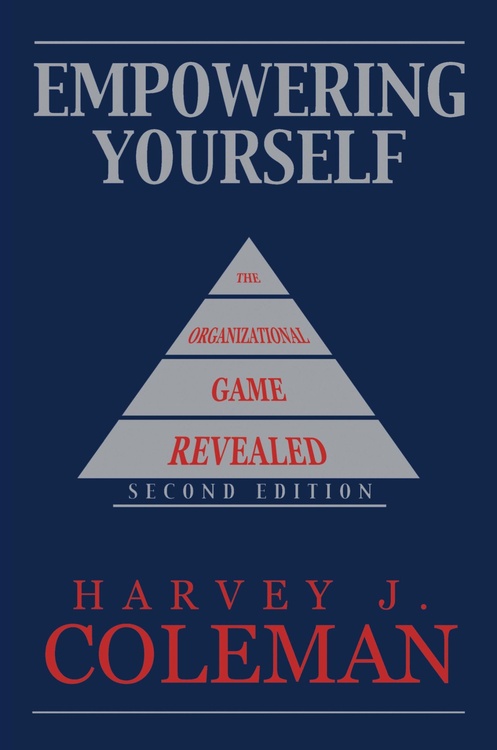 Cover: 9781449080341 | Empowering Yourself | The Organizational Game Revealed | Coleman