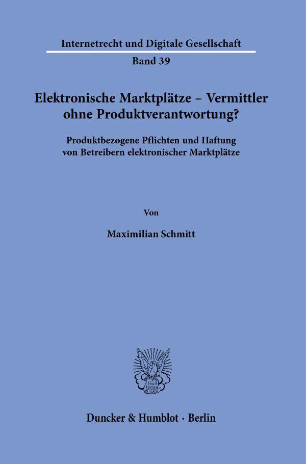 Cover: 9783428186334 | Elektronische Marktplätze - Vermittler ohne Produktverantwortung?