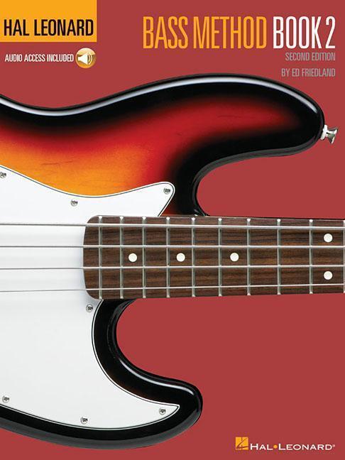 Cover: 9780793563791 | Hal Leonard Bass Method Book 2 | Book/Online Audio | Ed Friedland