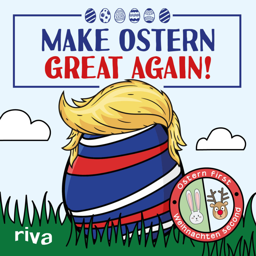 Cover: 9783742303370 | Make Ostern great again | Ostern first - Weihnachten second | Verlag