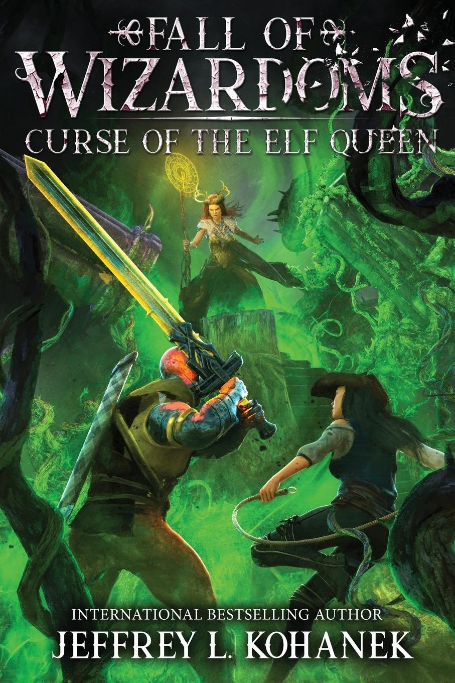 Cover: 9781949382341 | Wizardoms | Curse of the Elf Queen | Jeffrey L. Kohanek | Taschenbuch