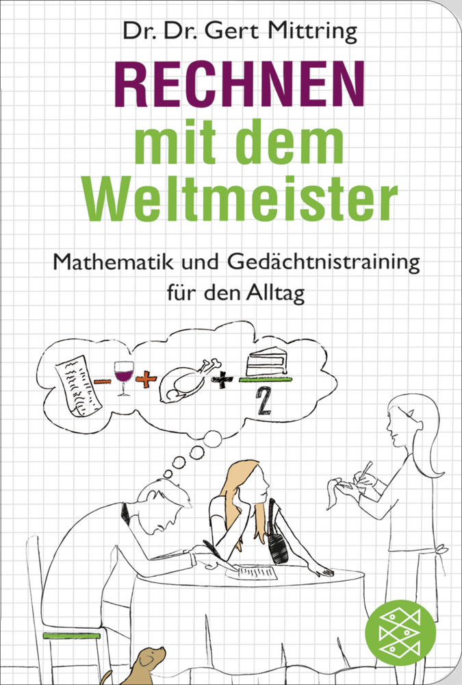 Cover: 9783596512836 | Rechnen mit dem Weltmeister | Gert Mittring | Buch | 240 S. | Deutsch