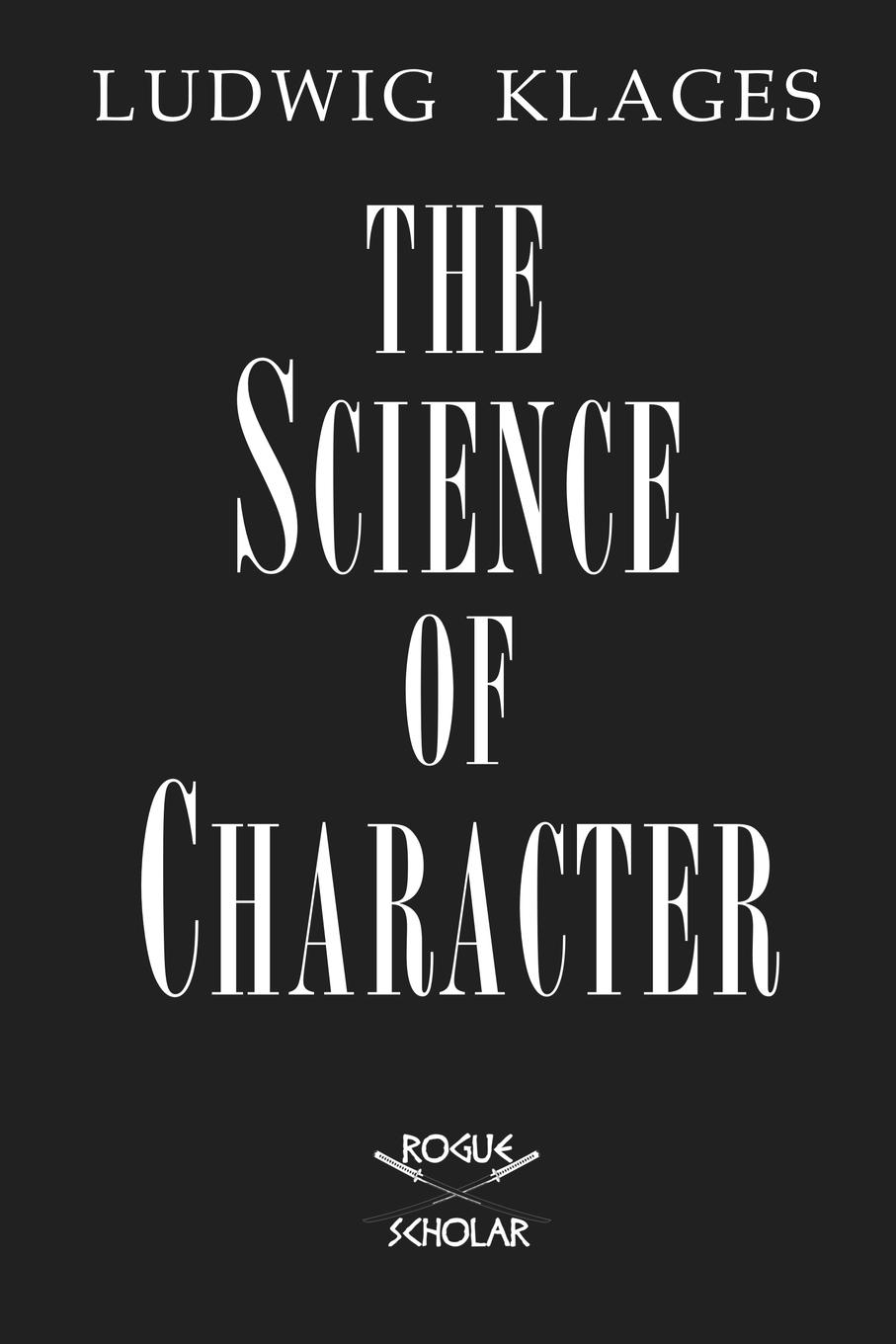 Cover: 9781954357075 | The Science of Character | Ludwig Klages | Taschenbuch | Englisch