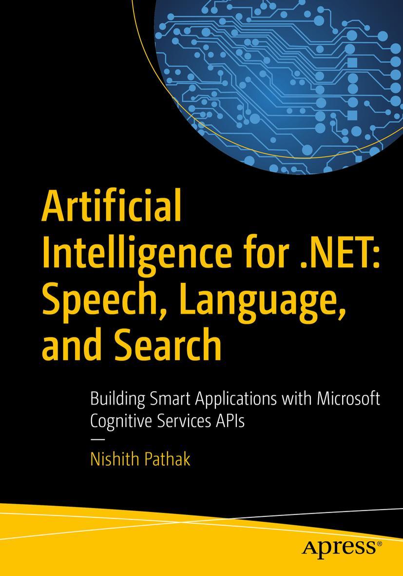 Cover: 9781484229484 | Artificial Intelligence for .NET: Speech, Language, and Search | Buch