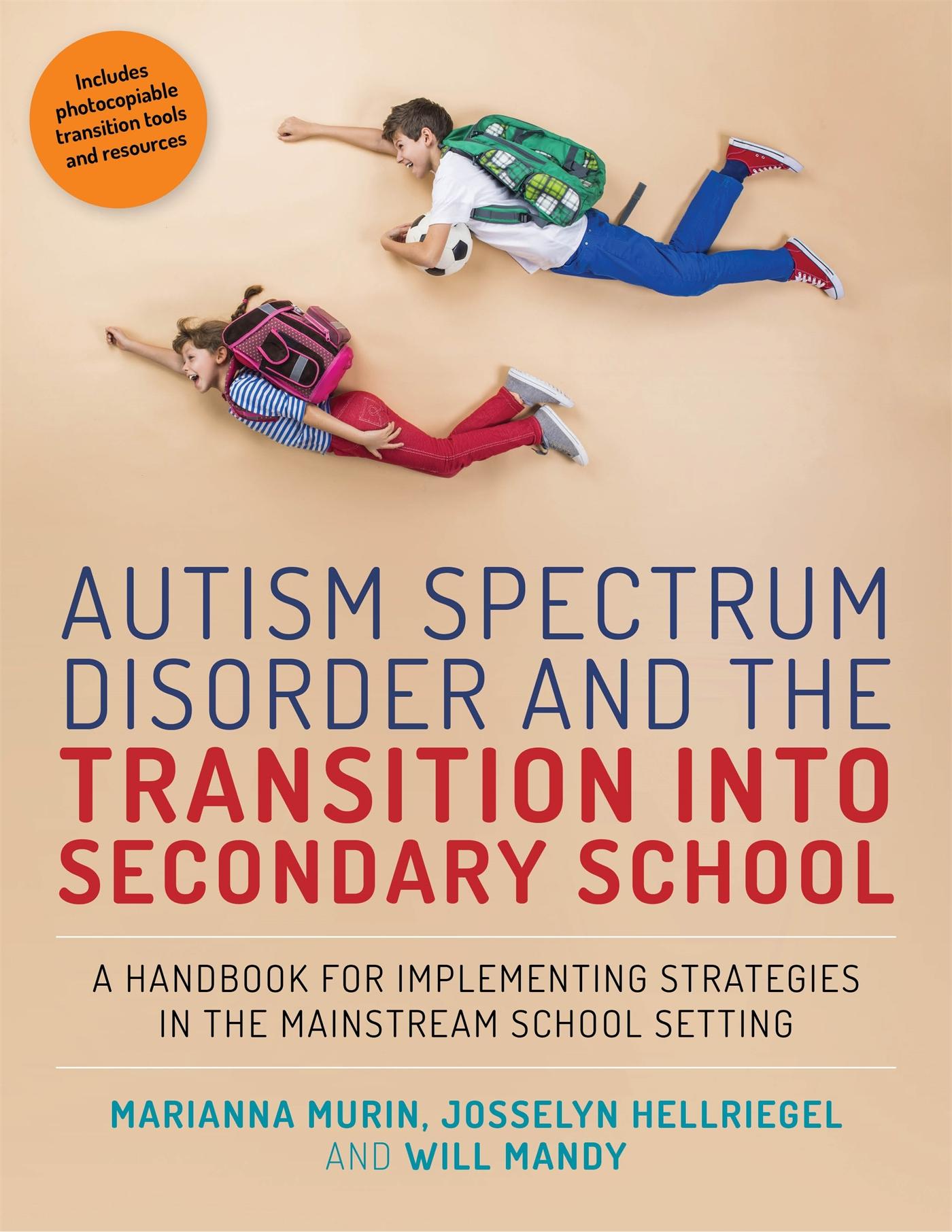 Cover: 9781785920189 | Autism Spectrum Disorder and the Transition into Secondary School