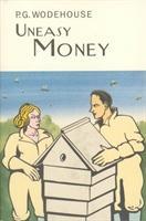 Cover: 9781841591322 | Uneasy Money | P. G. Wodehouse | Buch | Gebunden | Englisch | 2004