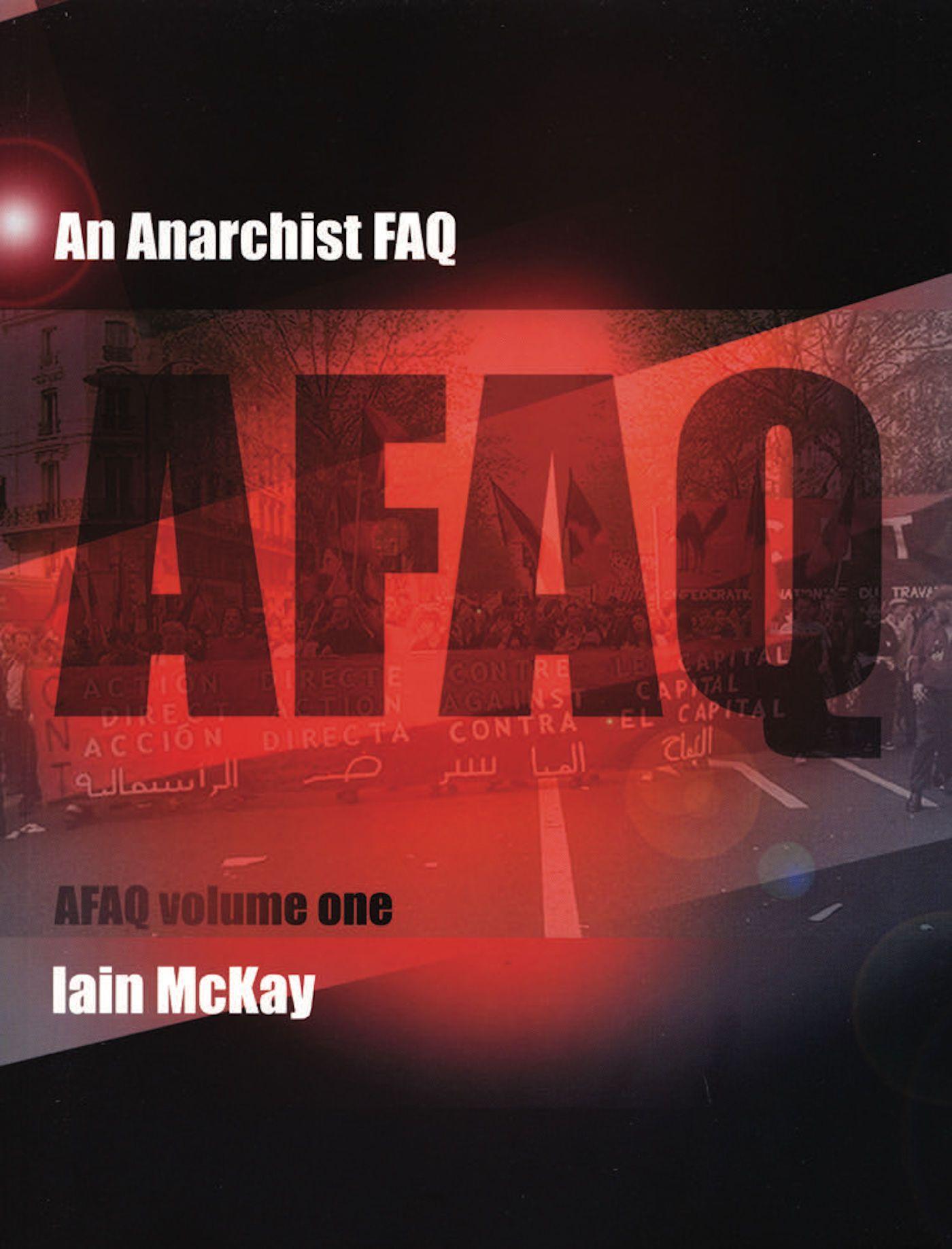 Cover: 9781902593906 | An Anarchist Faq: Volume 1 | Iain McKay | Taschenbuch | Englisch