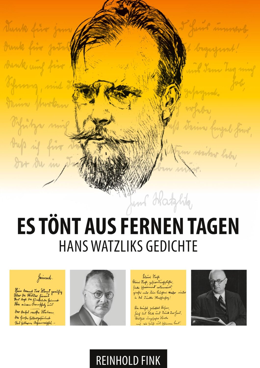 Cover: 9783347425040 | Es tönt aus fernen Tagen | Hans Watzliks Gedichte | Reinhold Fink