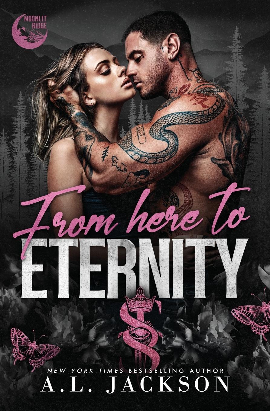 Cover: 9781960730381 | From Here to Eternity | A. L. Jackson | Taschenbuch | Englisch | 2024