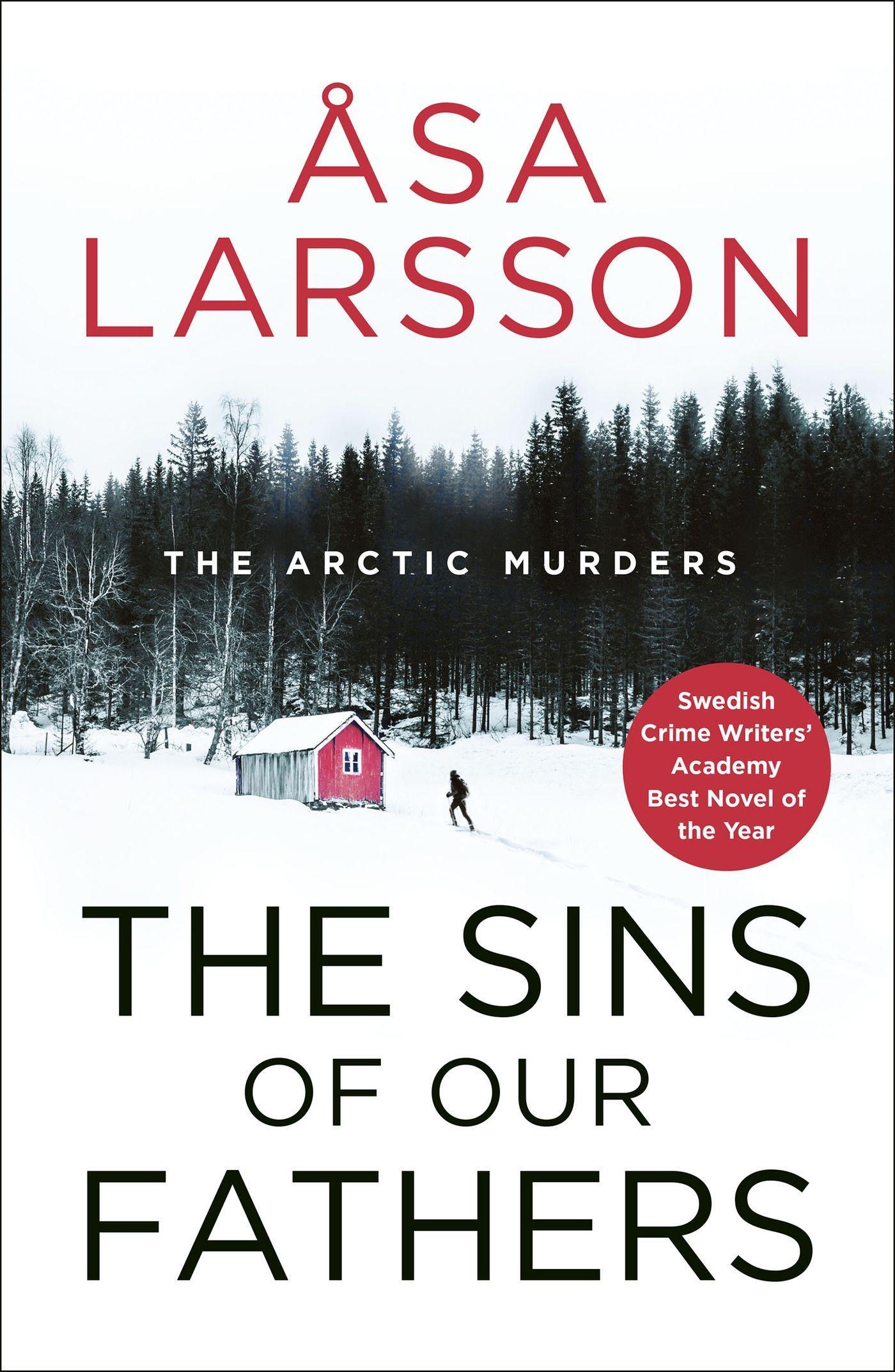 Cover: 9780857051752 | The Sins of our Fathers | Arctic Murders Book 6 | Åsa Larsson | Buch