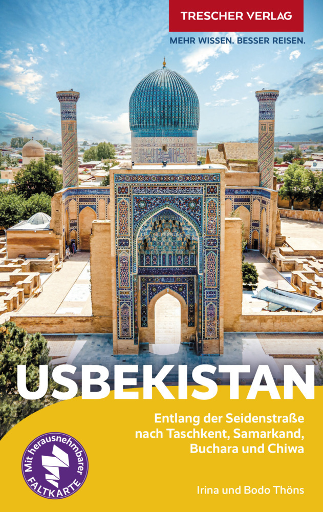 Cover: 9783897946699 | TRESCHER Reiseführer Usbekistan | Bodo Thöns (u. a.) | Taschenbuch