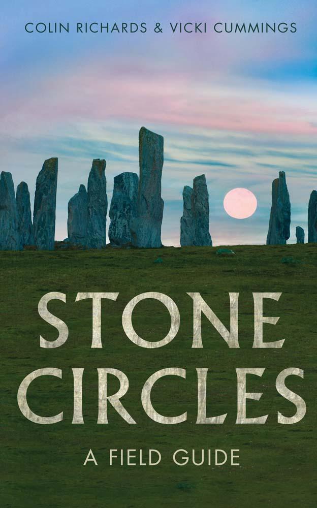 Cover: 9780300235982 | Stone Circles | A Field Guide | Colin Richards (u. a.) | Taschenbuch