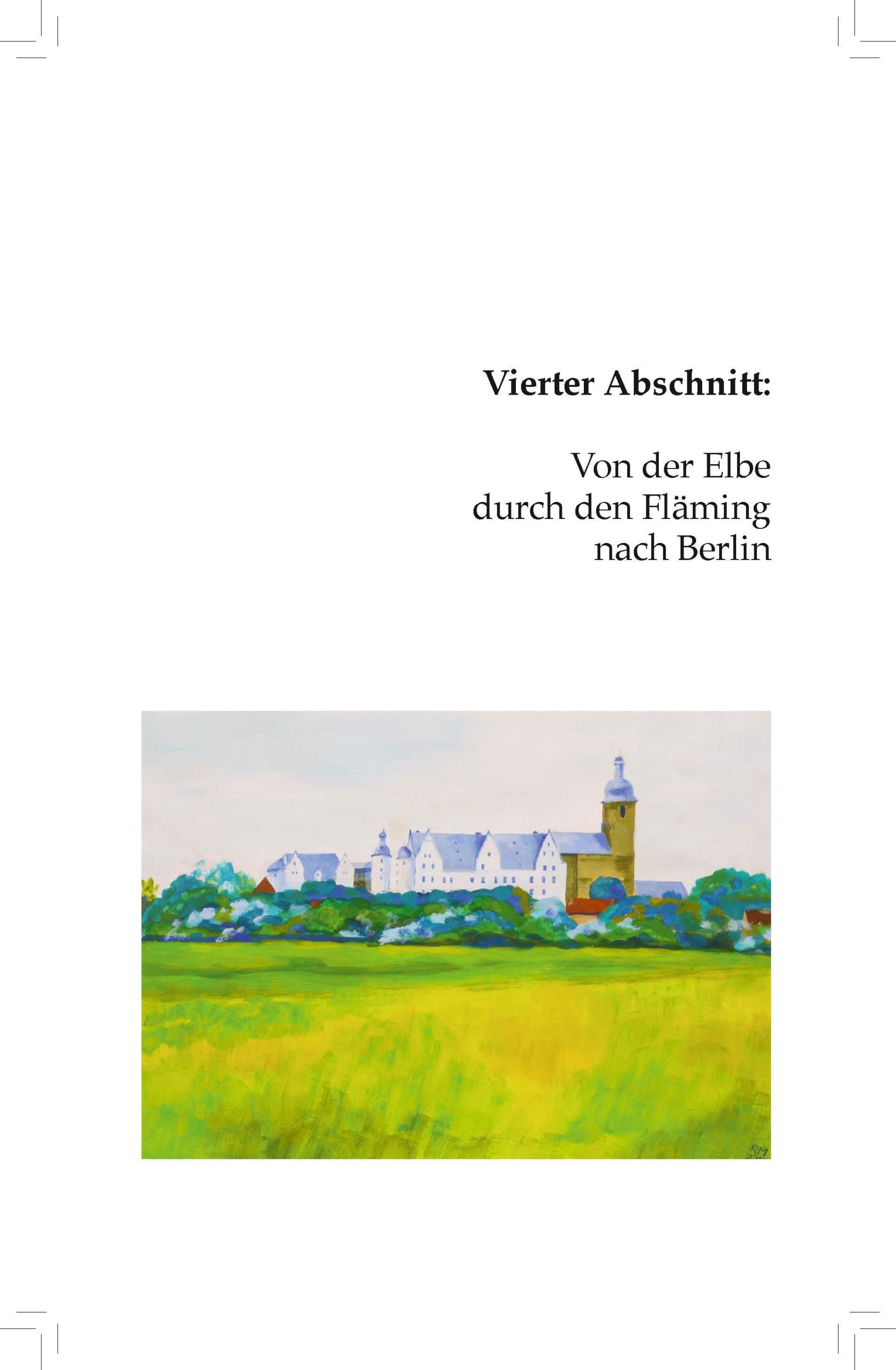 Bild: 9783942468763 | Radweg Berlin-Hameln | Eine Landschaftserkundung und Kulturreise