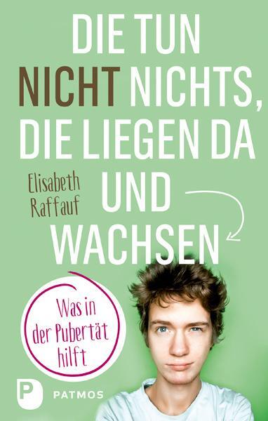 Cover: 9783843610193 | Die tun nicht nichts, die liegen da und wachsen | Elisabeth Raffauf