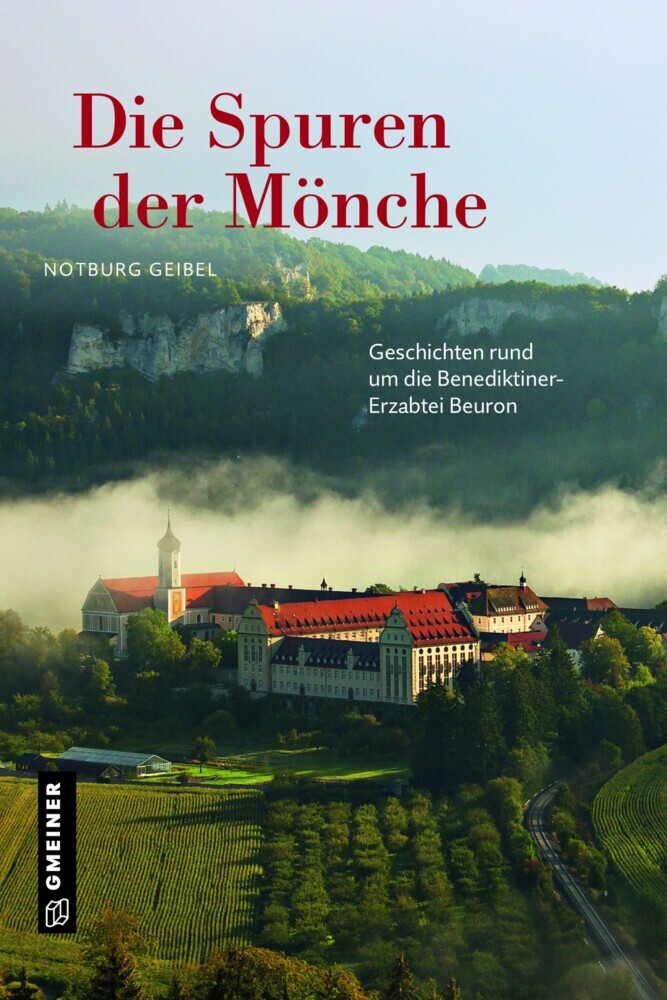 Cover: 9783839201008 | Die Spuren der Mönche | Notburg Geibel | Taschenbuch | 128 S. | 2021