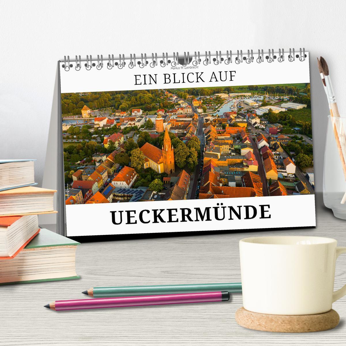 Bild: 9783383874864 | Ein Blick auf Ueckermünde (Tischkalender 2025 DIN A5 quer),...