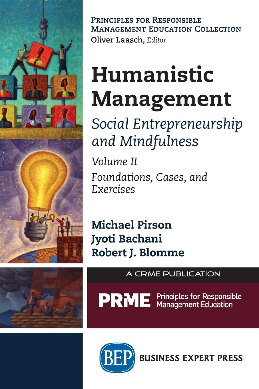 Cover: 9781947441088 | Humanistic Management | Michael Pirson (u. a.) | Taschenbuch | 2018