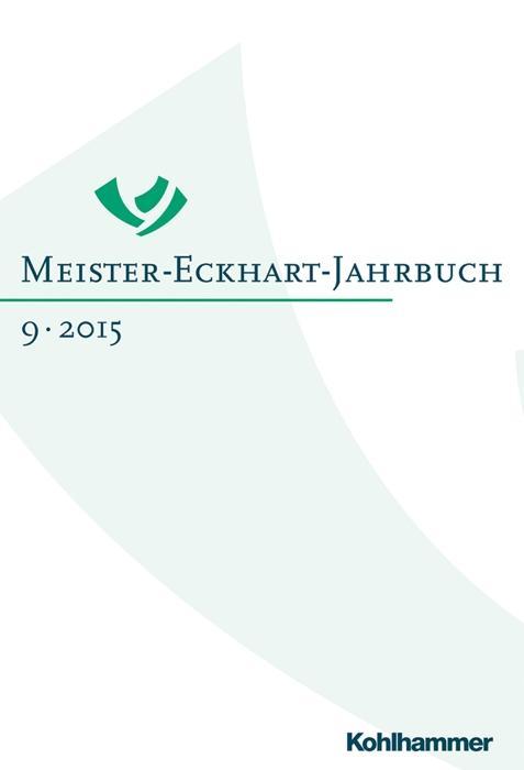 Cover: 9783170298125 | Meister-Eckhart-Jahrbuch | Cora Dietl | Buch | XVIII | Deutsch | 2015