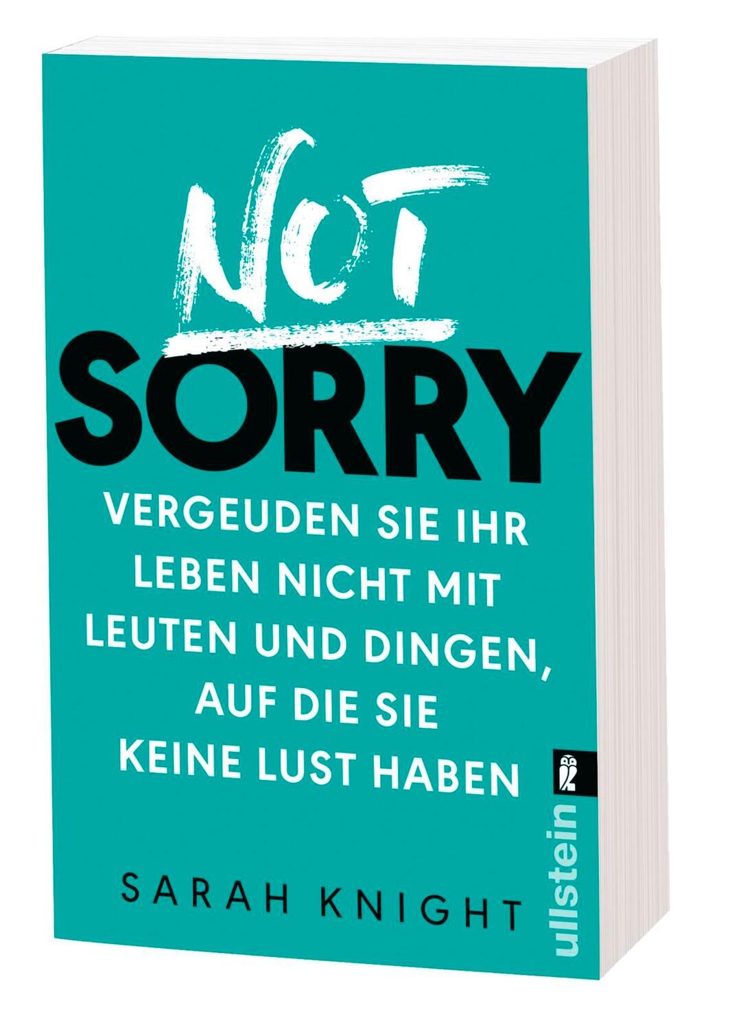 Bild: 9783548377254 | Not Sorry | Sarah Knight | Taschenbuch | 224 S. | Deutsch | 2017