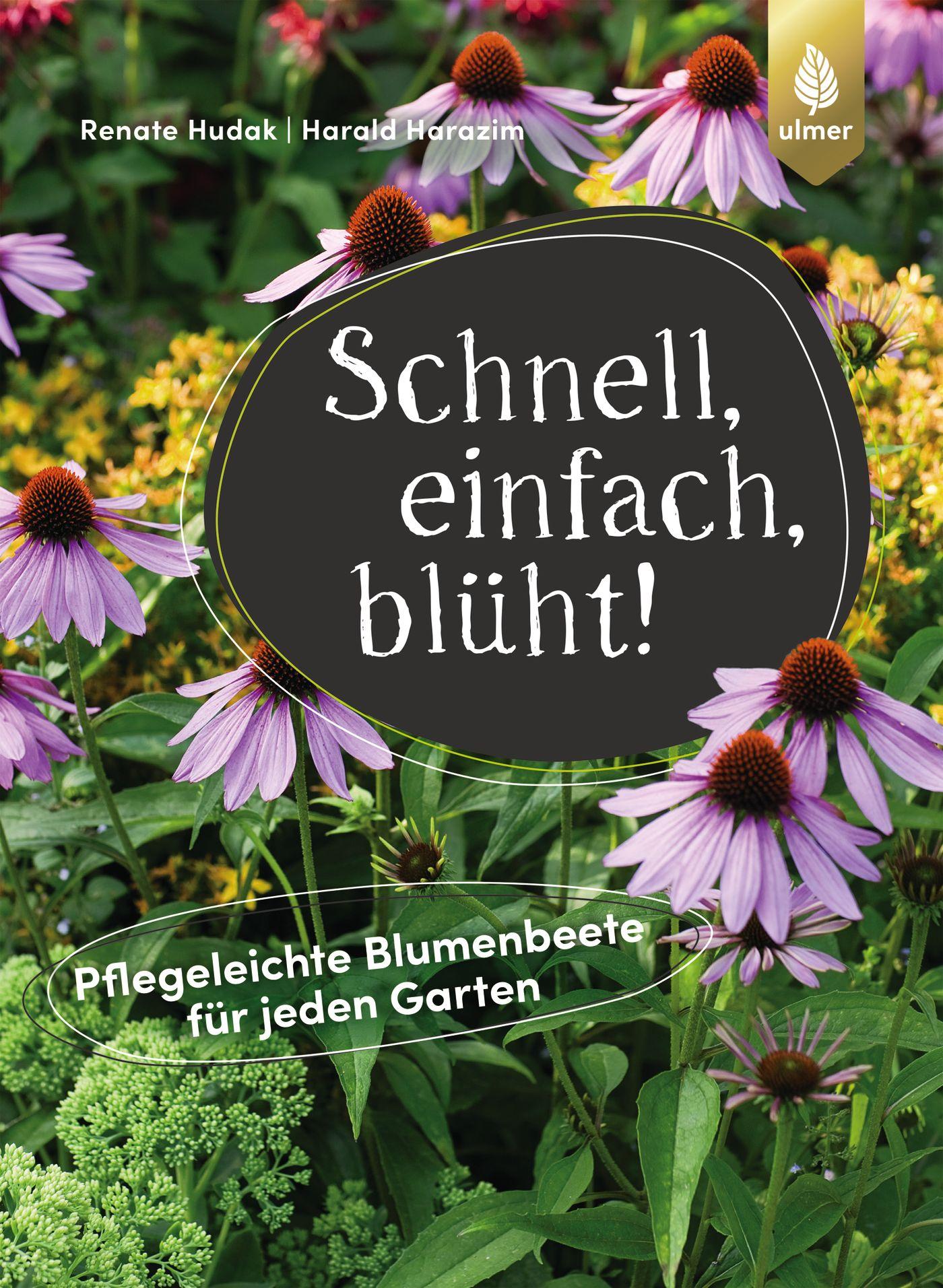 Cover: 9783818600853 | Schnell, einfach, blüht | Pflegeleichte Blumenbeete für jeden Garten