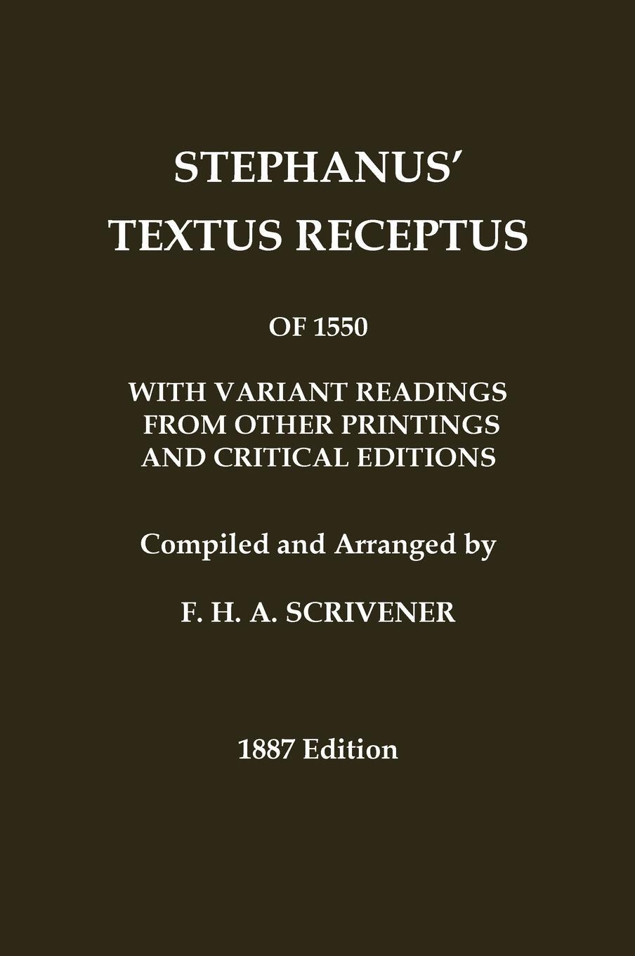 Cover: 9780648639756 | Stephanus' (Stephen's) 1550 Textus Receptus, as compiled by F. H....