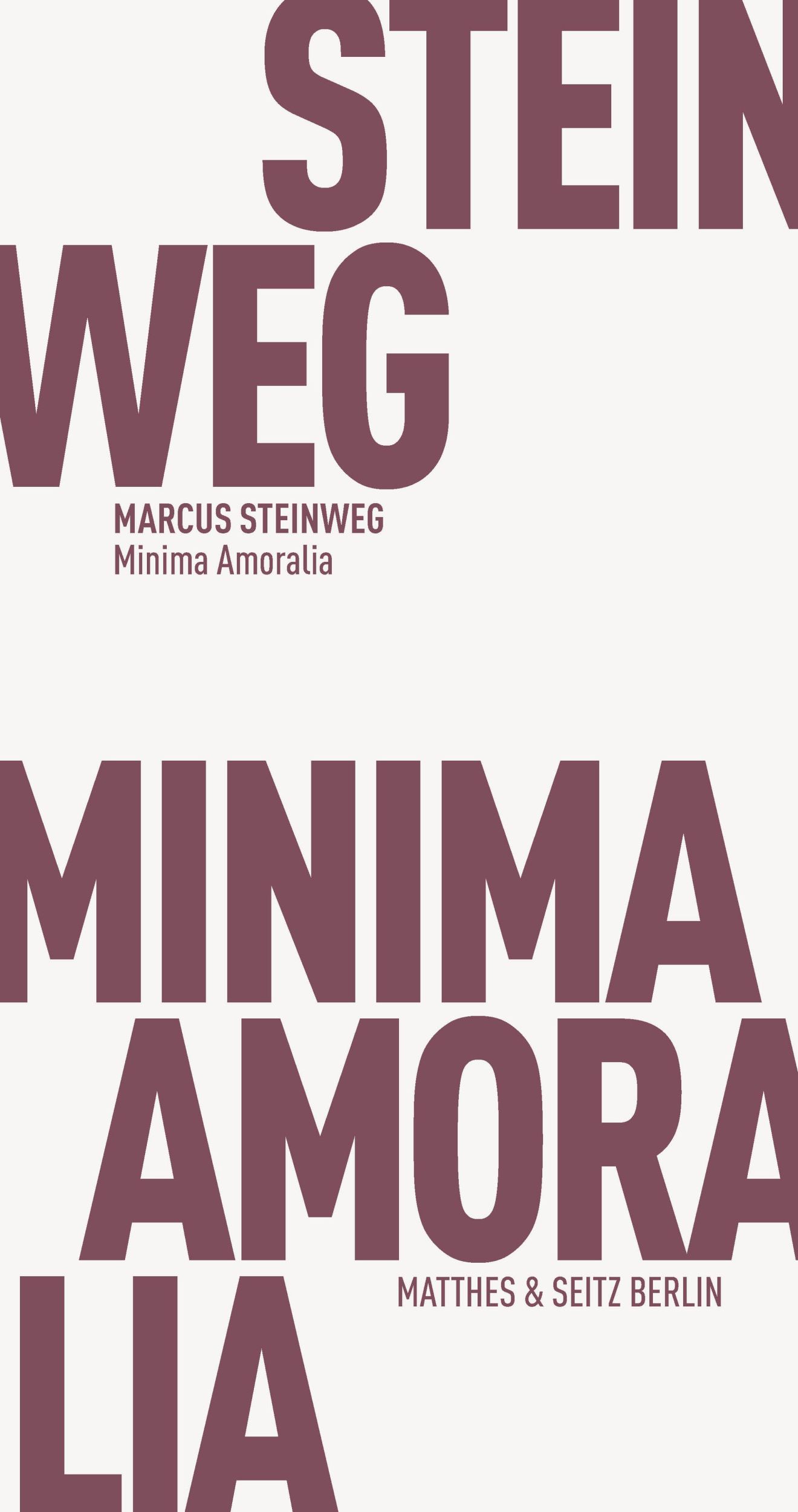 Cover: 9783751830386 | Minima Amoralia | Marcus Steinweg | Taschenbuch | 201 S. | Deutsch