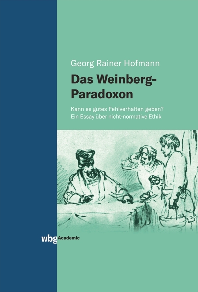 Cover: 9783534403189 | Das Weinberg-Paradoxon | Georg Rainer Hofmann | Buch | 96 S. | Deutsch