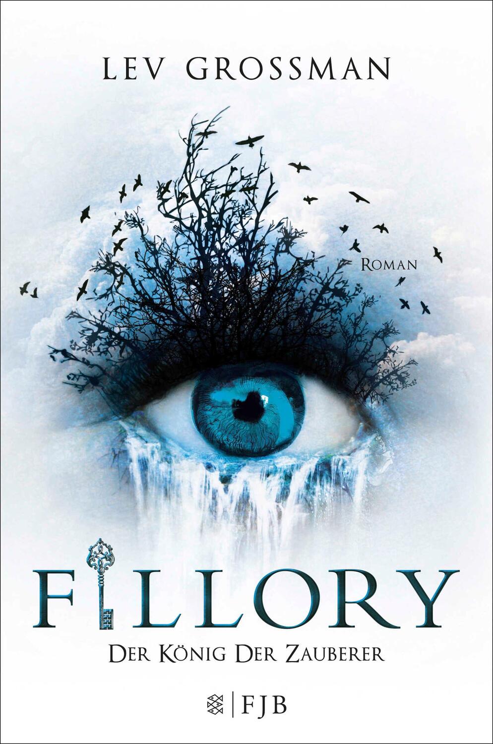 Cover: 9783841421036 | Fillory - Der König der Zauberer | Lev Grossman | Buch | 576 S. | 2013