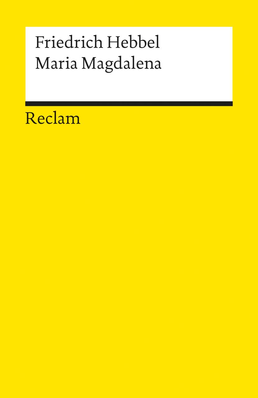 Cover: 9783150031735 | Maria Magdalena | Friedrich Hebbel | Taschenbuch | 111 S. | Deutsch