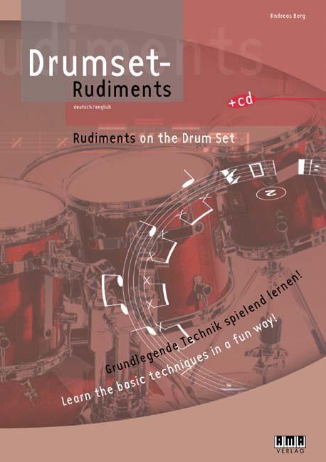 Cover: 9783899220094 | Drumset-Rudiments | Grundlegende Technik spielend lernen! | Berg | CD