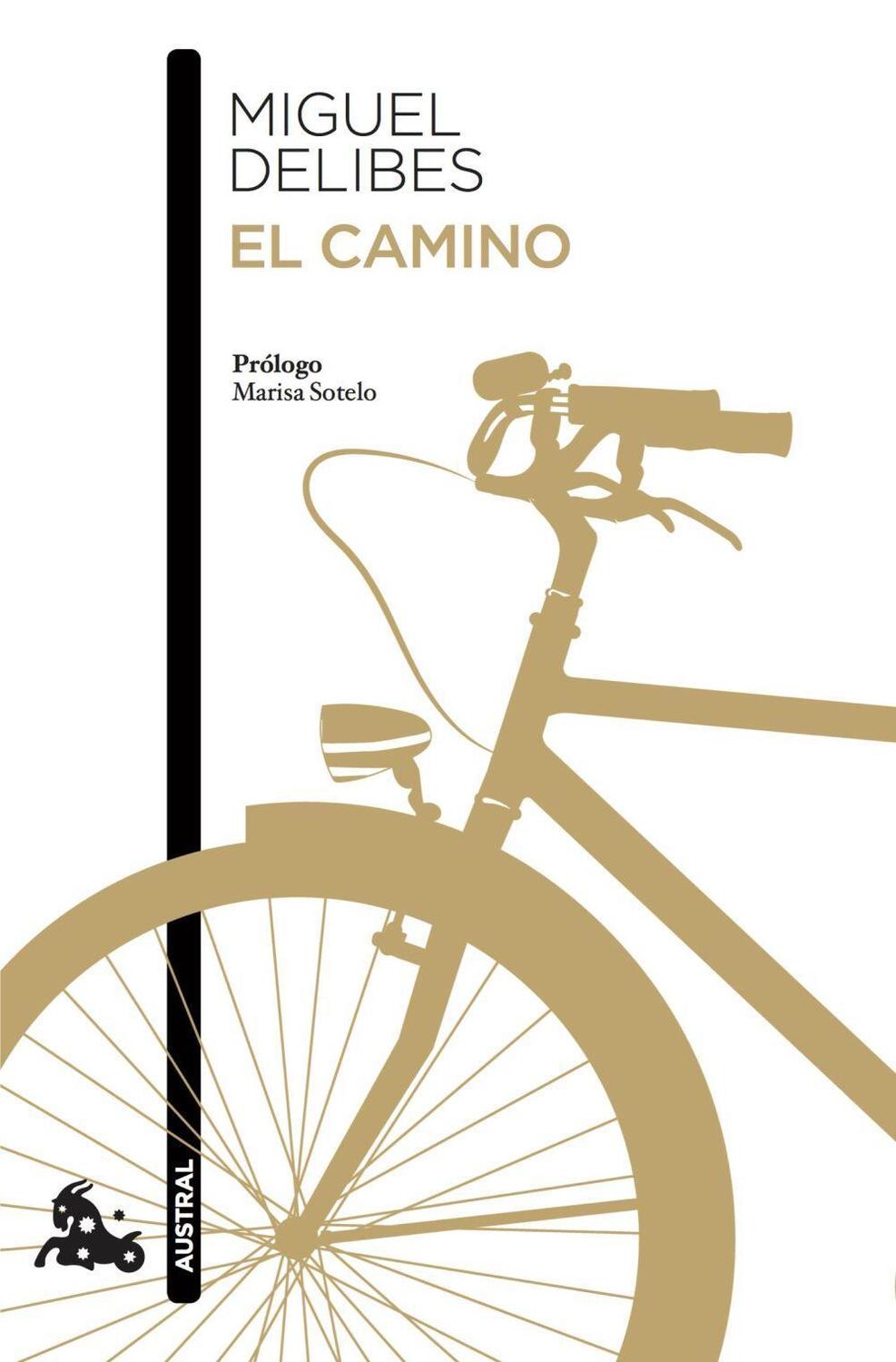 Cover: 9788423353842 | El camino | Miguel Delibes | Taschenbuch | Spanisch | 2018 | Austral