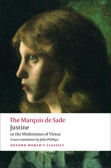 Cover: 9780199572847 | Justine, or the Misfortunes of Virtue | The Marquis De Sade (u. a.)