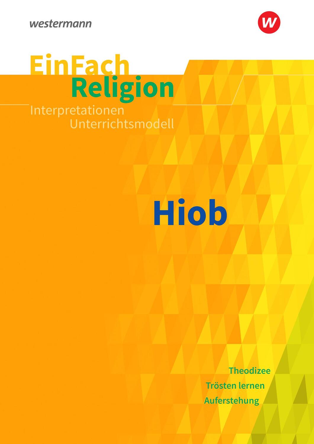 Cover: 9783140536233 | Hiob. EinFach Religion | Langenhorst | Taschenbuch | 116 S. | Deutsch