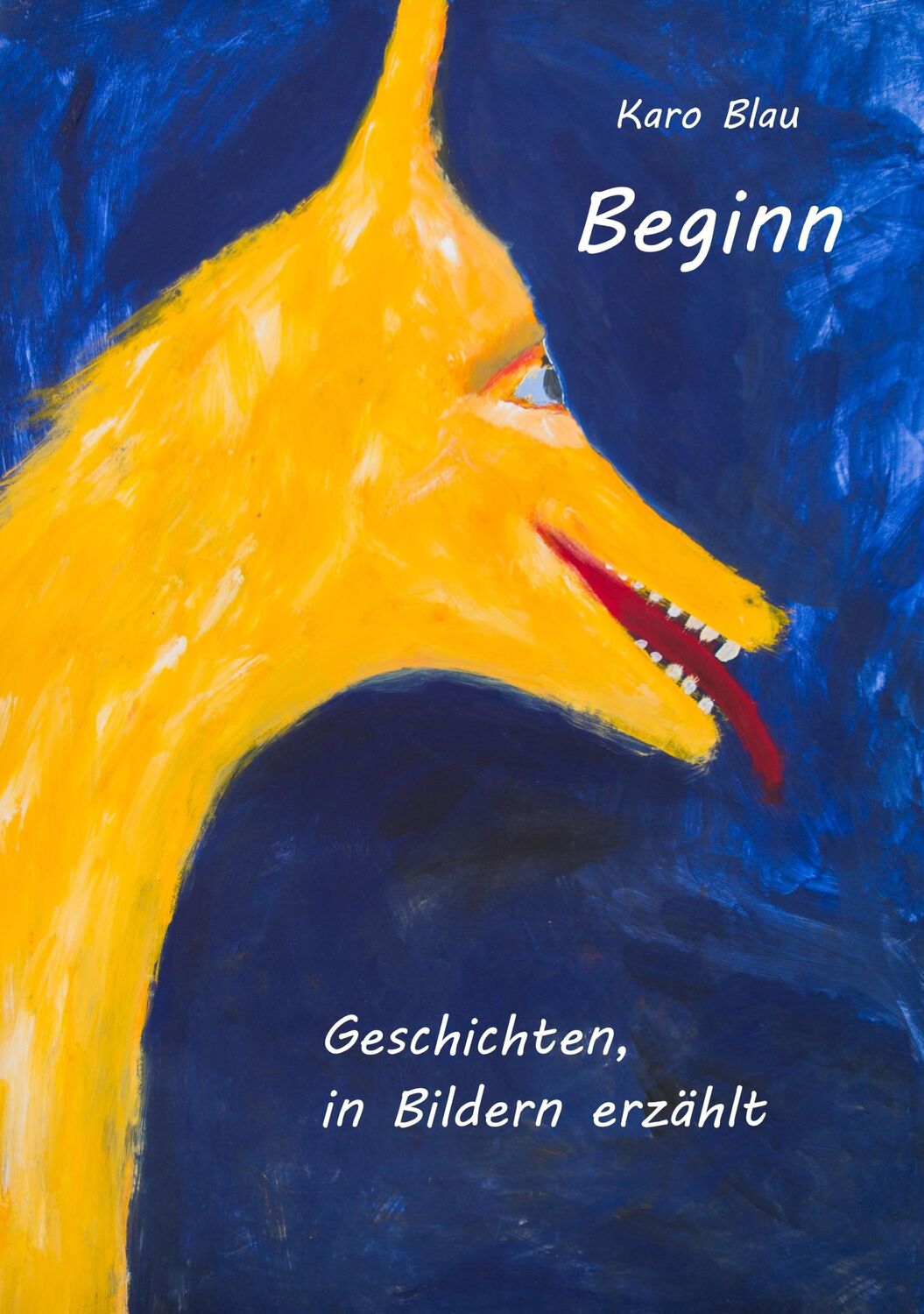 Cover: 9783748112631 | Beginn | Geschichten, in Bildern erzählt | Karo Blau | Taschenbuch