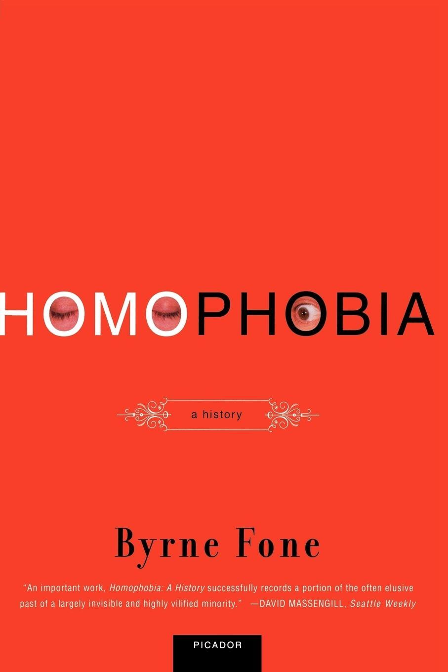 Cover: 9780312420307 | Homophobia | A History | Byrne Fone | Taschenbuch | Paperback | 2000