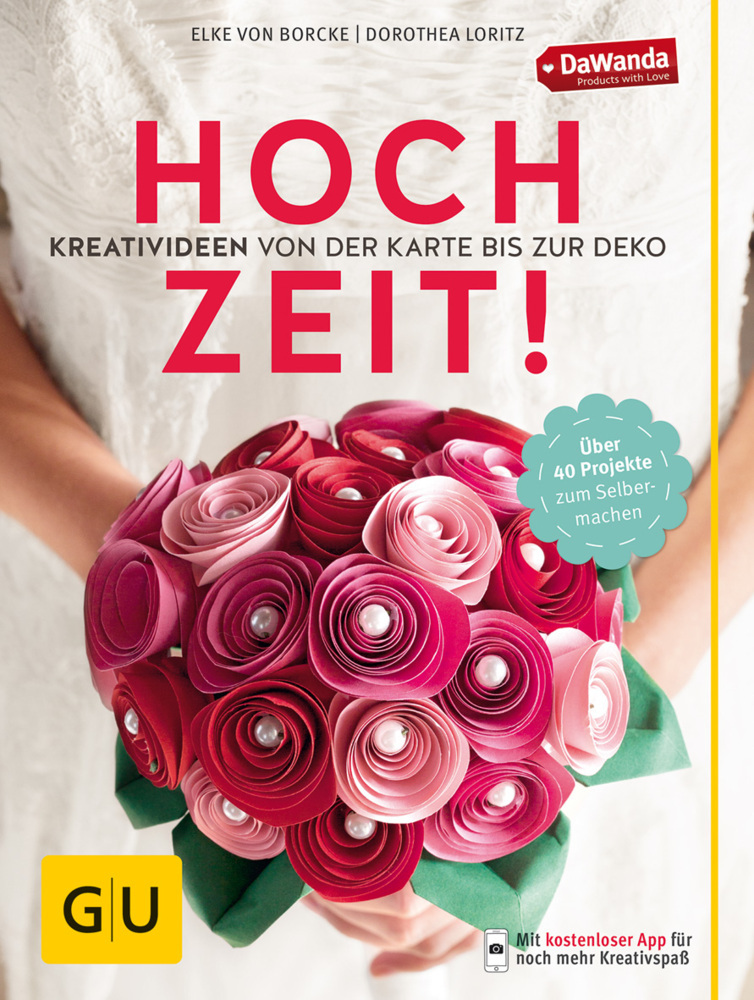 Cover: 9783833847370 | Hochzeit! Kreativideen von der Karte bis zur Deko | Loritz (u. a.)