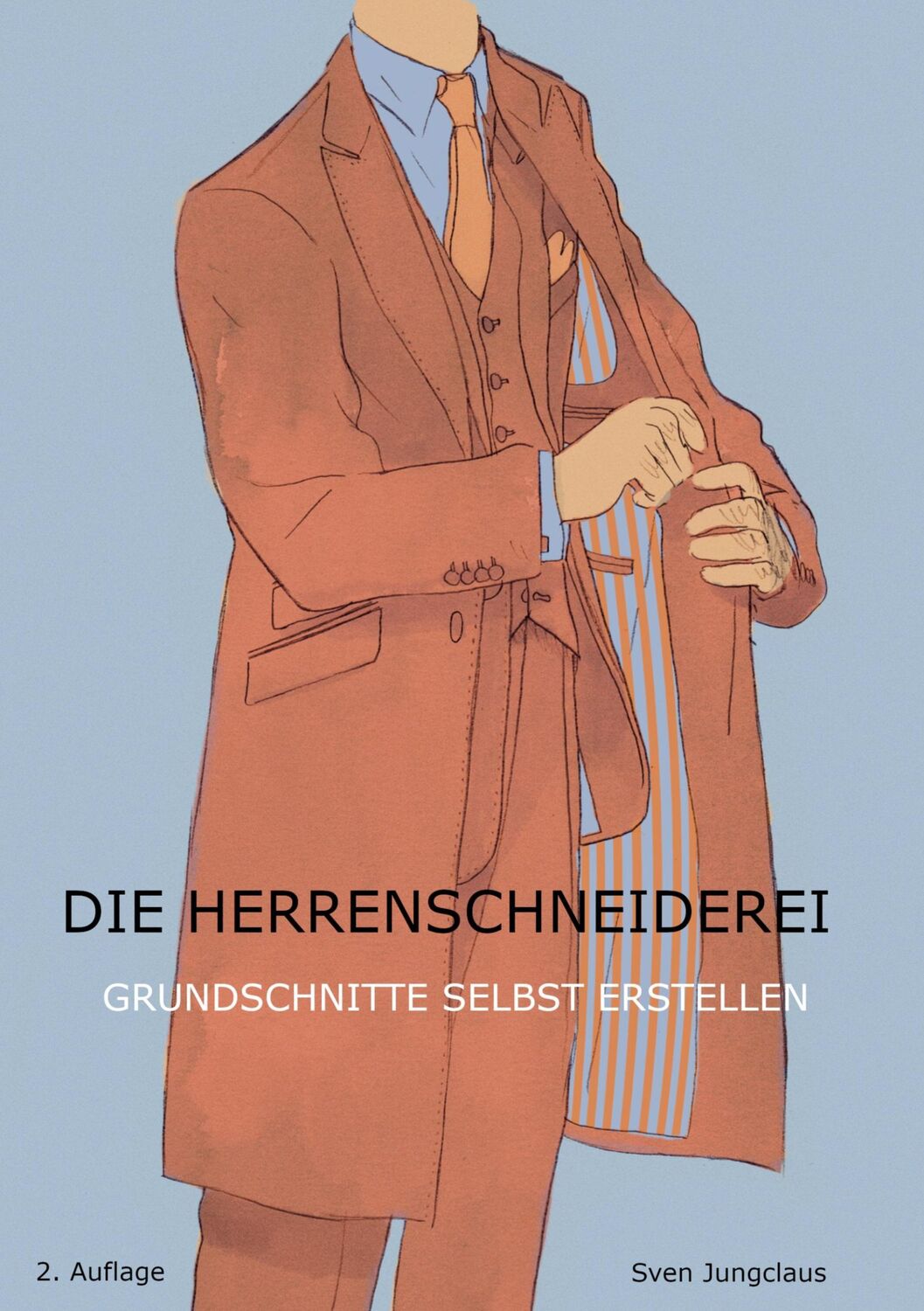 Cover: 9783755730743 | Die Herrenschneiderei | Grundschnitte selbst erstellen | Jungclaus