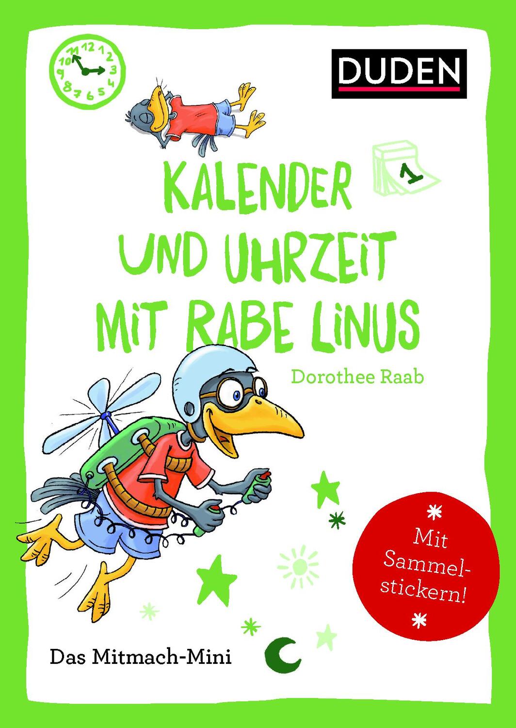 Cover: 9783411853236 | Duden Minis (Band 17) - Kalender und Uhrzeit mit Rabe Linus | Raab