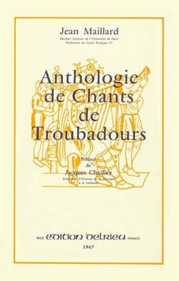 Cover: 9790231707557 | Anthologie des chants de troubadours | Jean Maillard | Buch