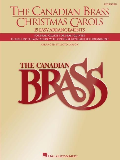 Cover: 9781458402141 | The Canadian Brass Christmas Carols | Lloyd Larson | Taschenbuch