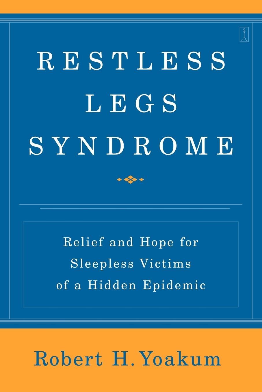 Cover: 9780743280686 | Restless Legs Syndrome | Robert H. Yoakum | Taschenbuch | Paperback