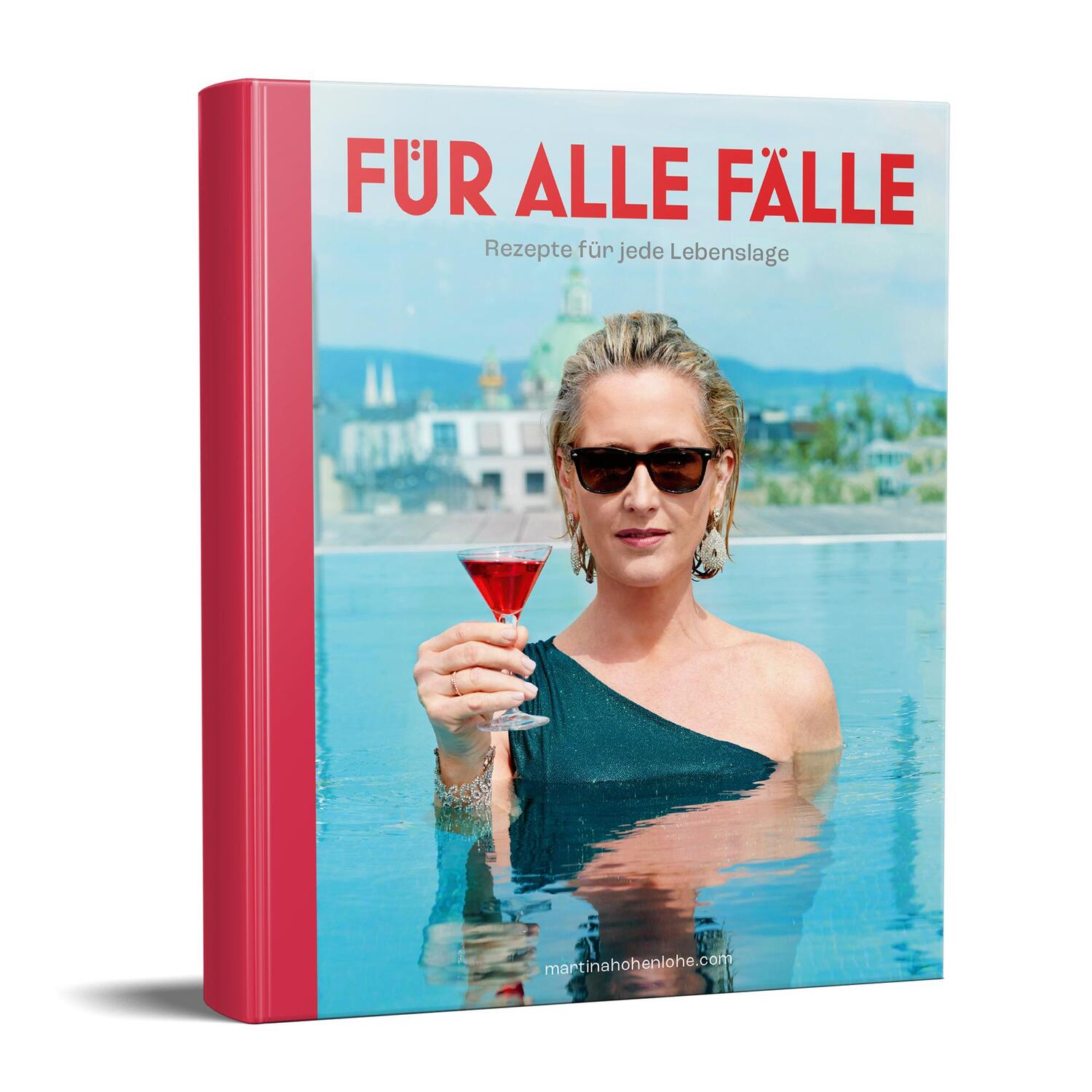 Cover: 9783951997001 | Für alle Fälle | Rezepte für jede Lebenslage | Martina Hohenlohe