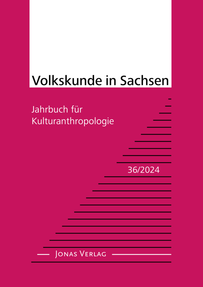 Cover: 9783894456092 | Volkskunde in Sachsen 36/2024 | Jahrbuch für Kulturanthropologie | V.