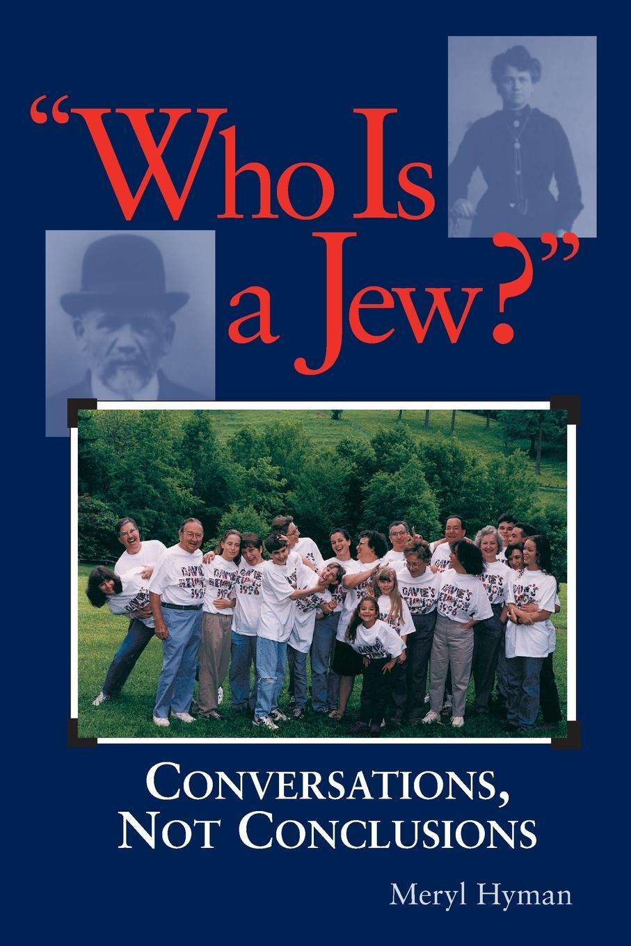 Cover: 9781580230520 | Who Is A Jew? | Conversations, Not Conclusions | Meryl Hyman | Buch