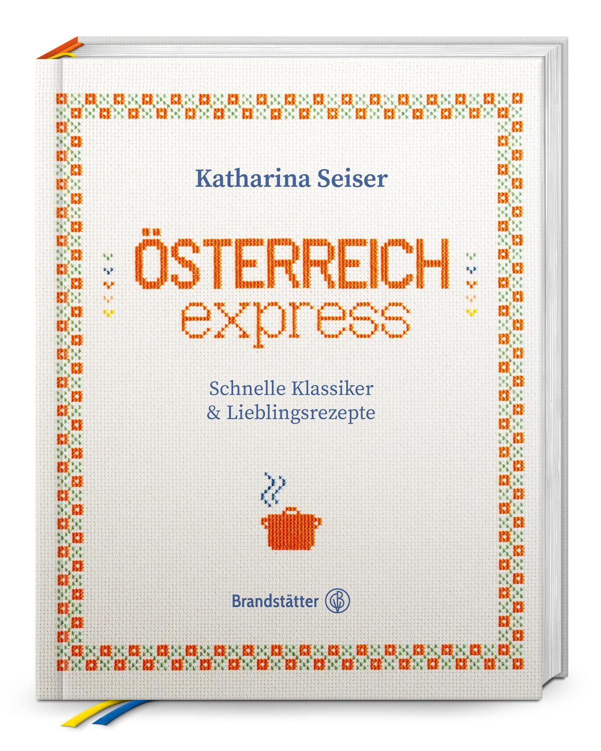 Cover: 9783710607349 | Österreich express | Schnelle Klassiker &amp; Lieblingsrezepte | Seiser