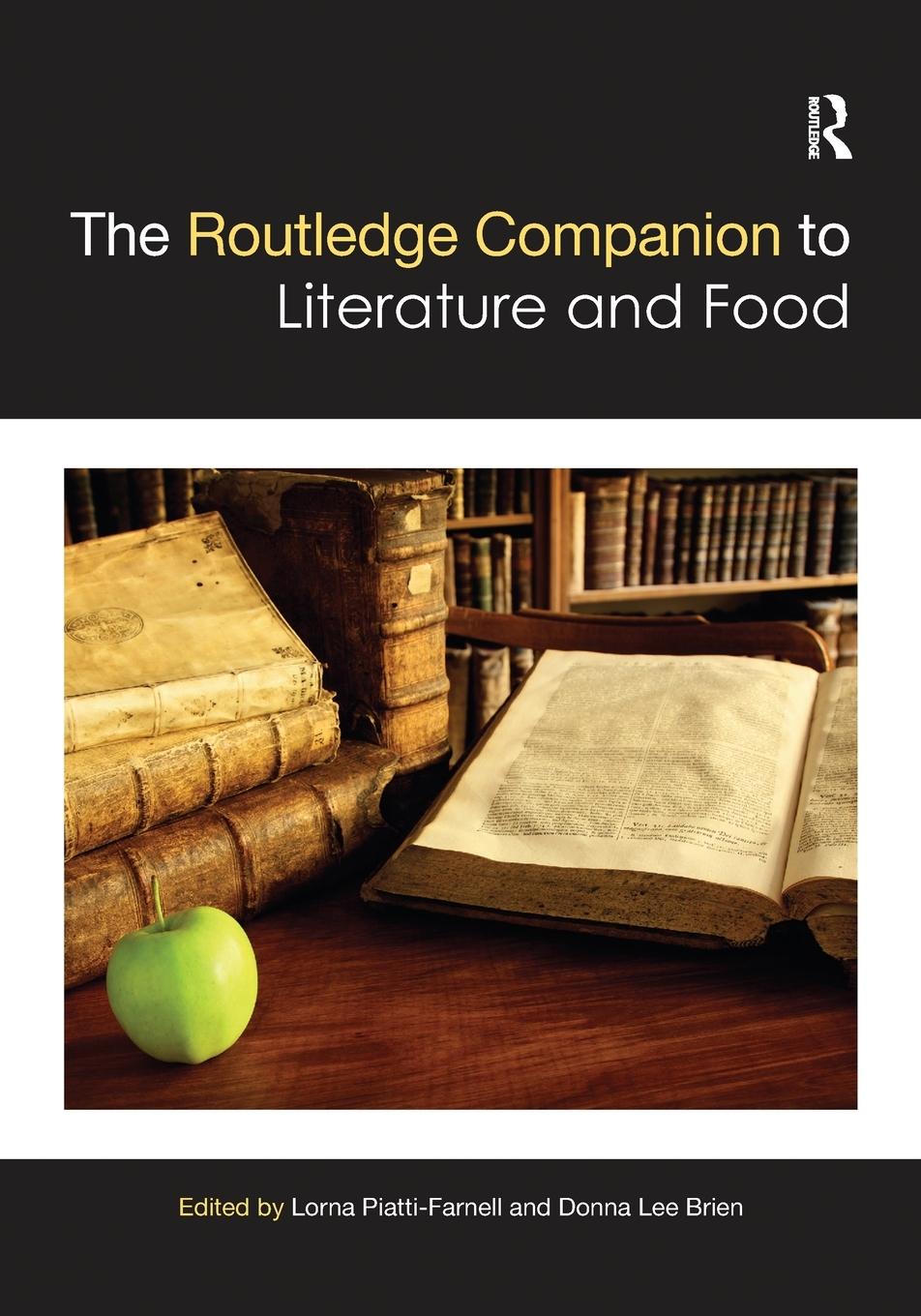 Cover: 9781032241869 | The Routledge Companion to Literature and Food | Lorna Piatti-Farnell